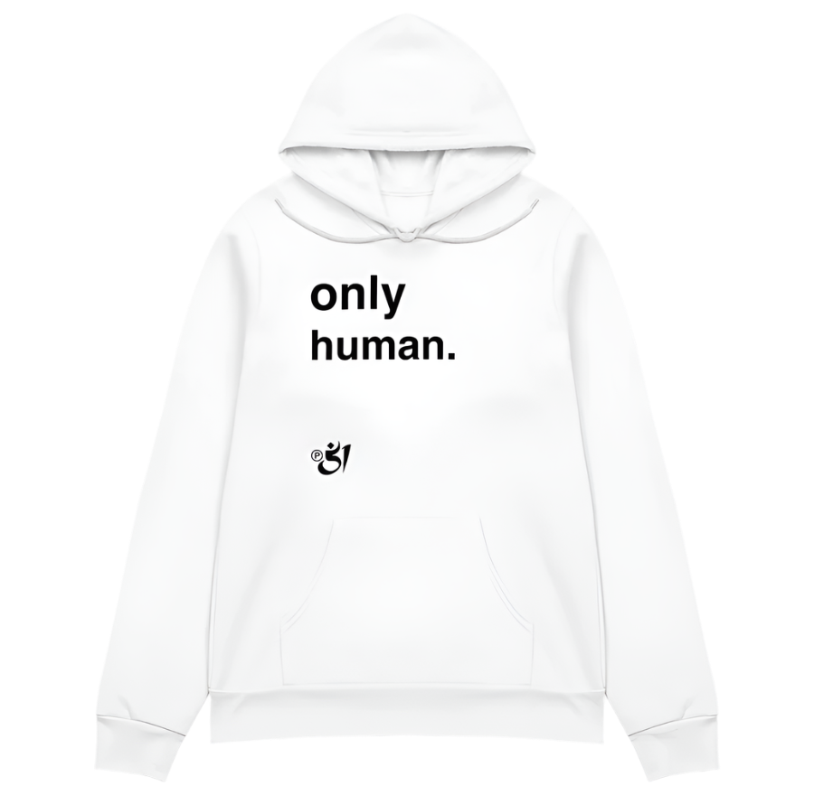 only human. hoodie